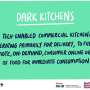 Dark kitchens are popping up everywhere, but what are they and why does it matter?