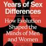 How has evolution shaped men's and women's minds? A new book tells an outdated story