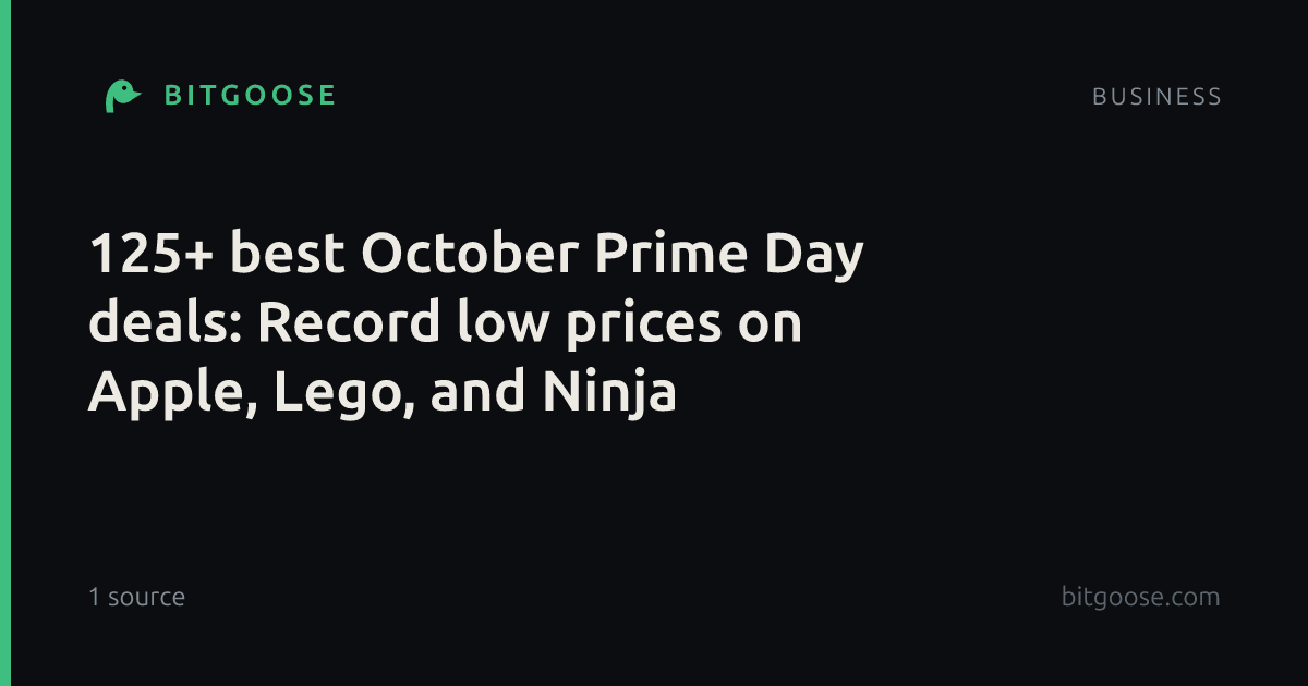 125+ best October Prime Day deals: Record low prices on Apple, Lego, and Ninja