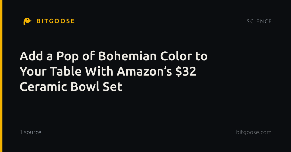 Add a Pop of Bohemian Color to Your Table With Amazon’s $32 Ceramic Bowl Set