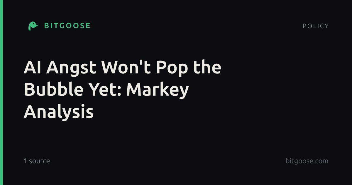 AI Angst Won't Pop the Bubble Yet: Markey Analysis