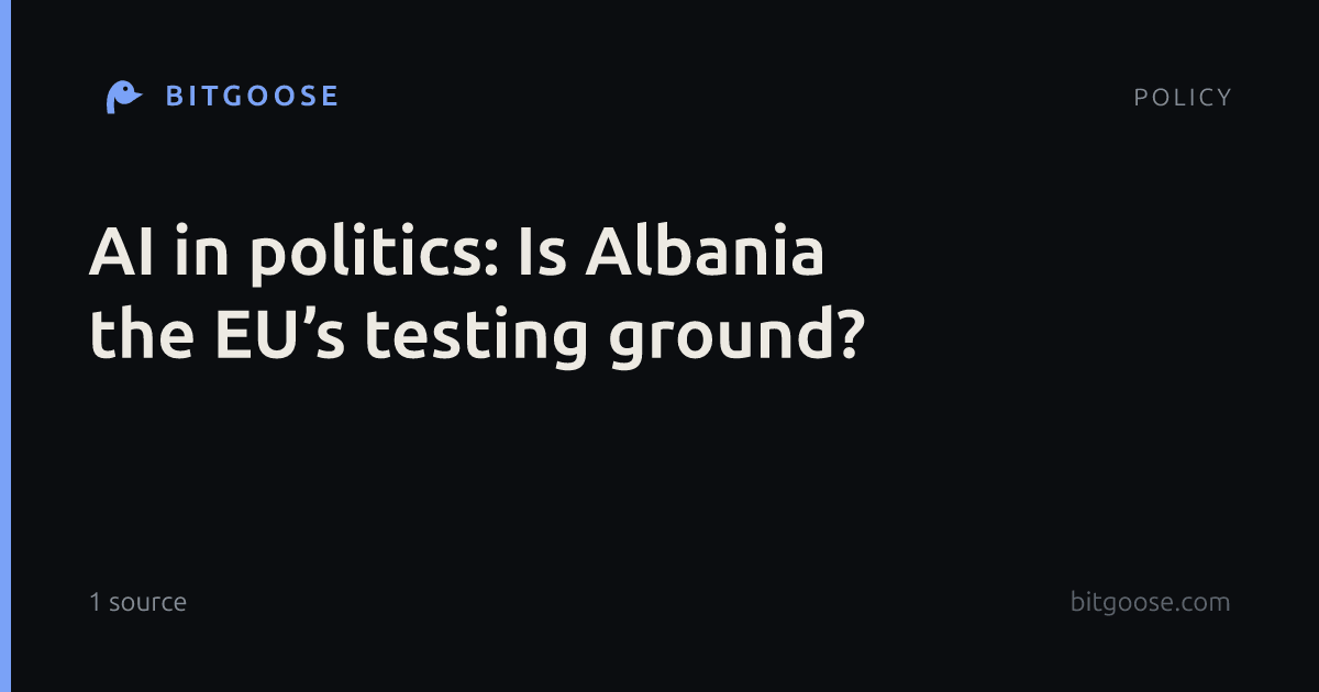 AI in politics: Is Albania the EU’s testing ground?