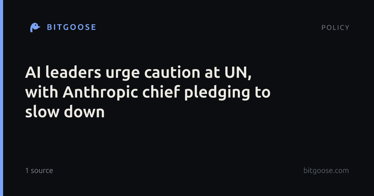 AI leaders urge caution at UN, with Anthropic chief pledging to slow down