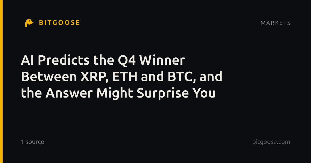 AI Predicts the Q4 Winner Between XRP, ETH and BTC, and the Answer Might Surprise You