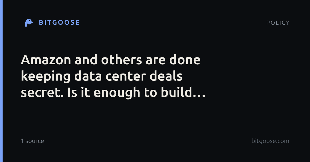 Amazon and others are done keeping data center deals secret. Is it enough to build trust?