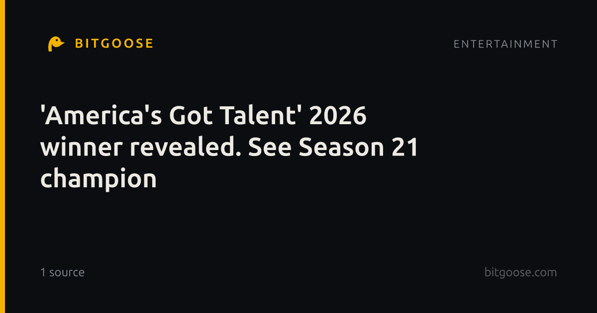 'America's Got Talent' 2026 winner revealed. See Season 21 champion