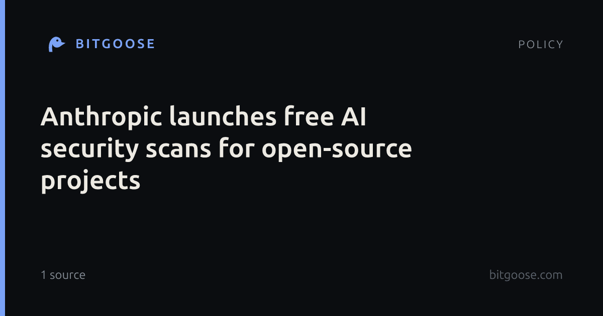Anthropic launches free AI security scans for open-source projects