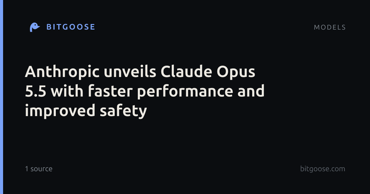 Anthropic unveils Claude Opus 5.5 with faster performance and improved safety