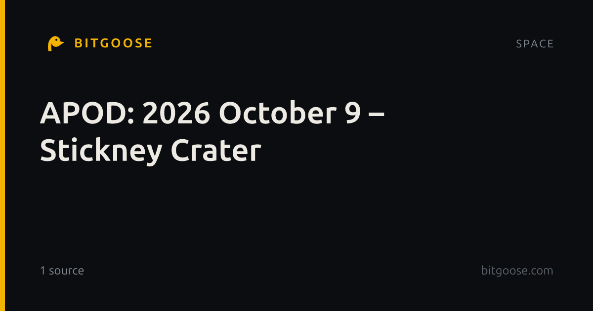 APOD: 2026 October 9 – Stickney Crater