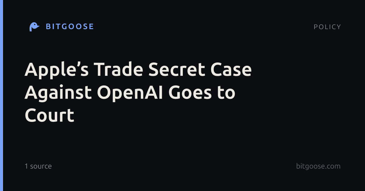 Apple’s Trade Secret Case Against OpenAI Goes to Court