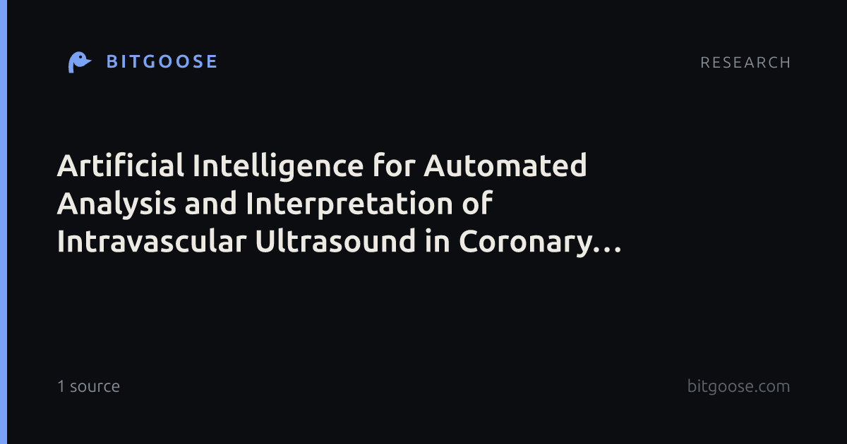 Artificial Intelligence for Automated Analysis and Interpretation of Intravascular Ultrasound in Coronary Artery Disease: A Systematic Review