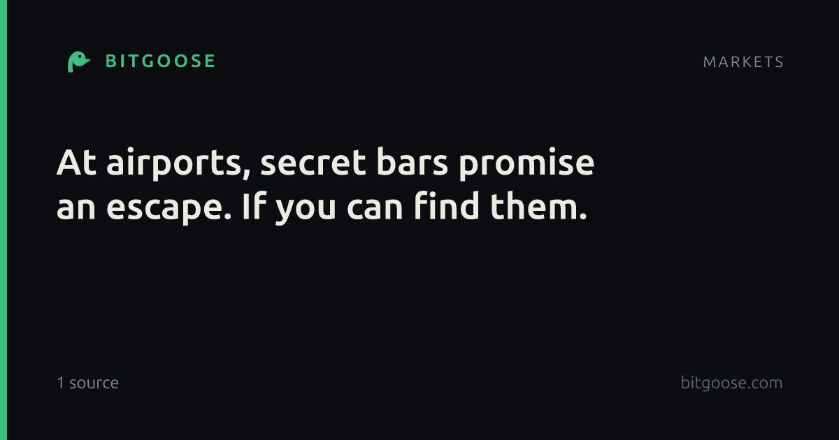 At airports, secret bars promise an escape. If you can find them.