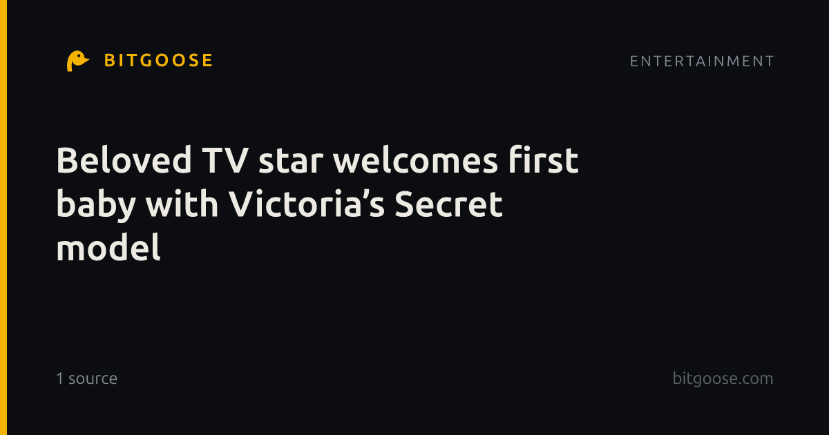 Beloved TV star welcomes first baby with Victoria’s Secret model