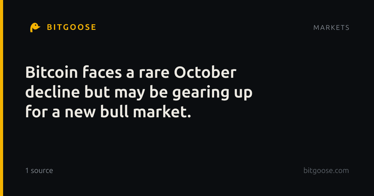Bitcoin faces a rare October decline but may be gearing up for a new bull market.