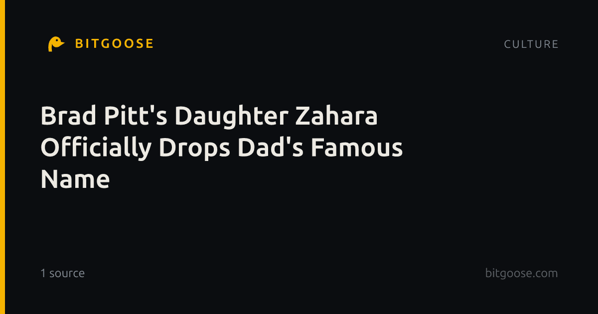 Brad Pitt's Daughter Zahara Officially Drops Dad's Famous Name