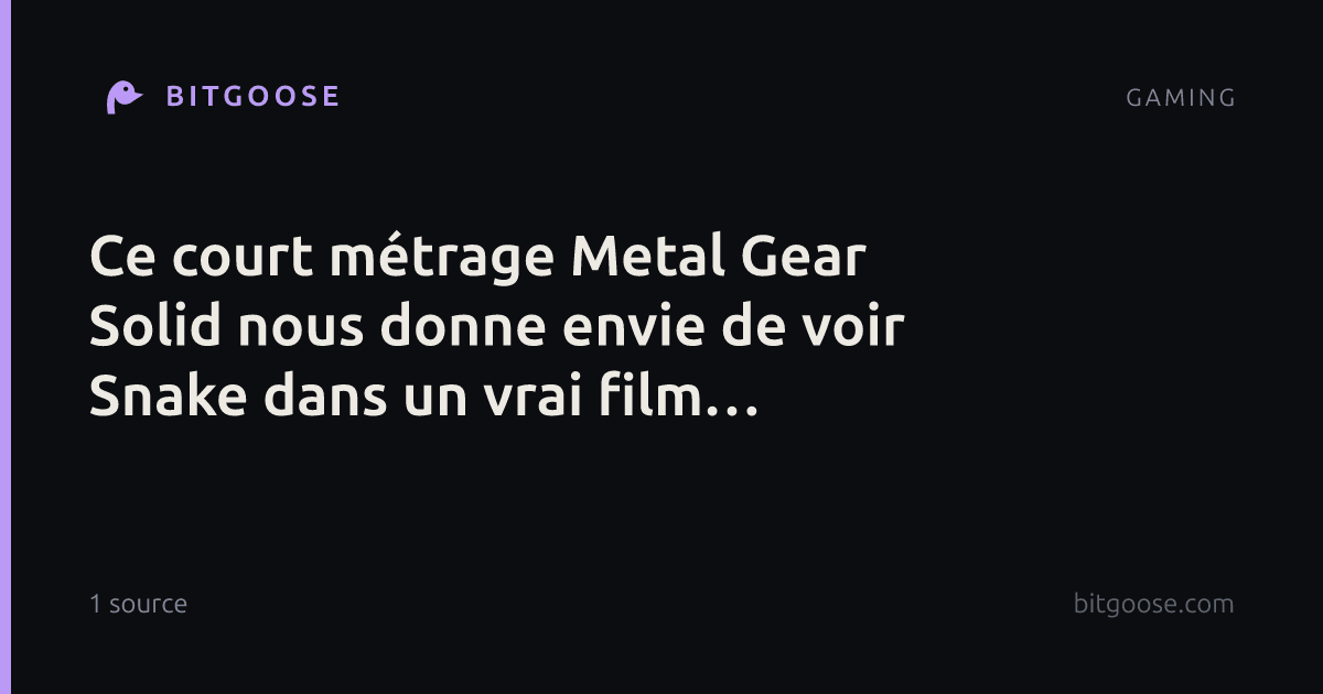 Ce court métrage Metal Gear Solid nous donne envie de voir Snake dans un vrai film d’animation