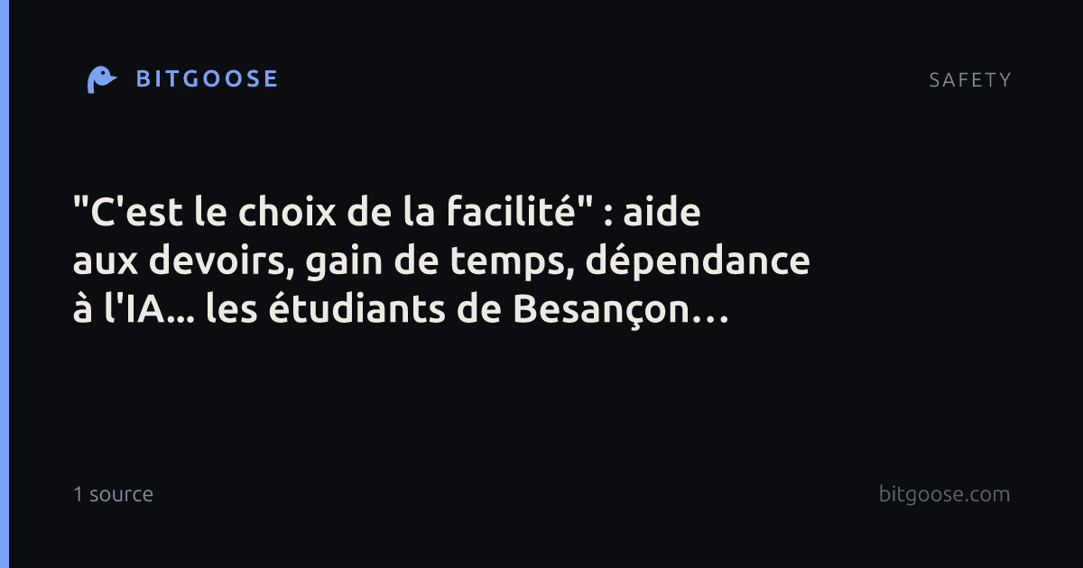 "C'est le choix de la facilité" : aide aux devoirs, gain de temps, dépendance à l'IA... les étudiants de Besançon racontent leur usage de l'intelligence artificielle
