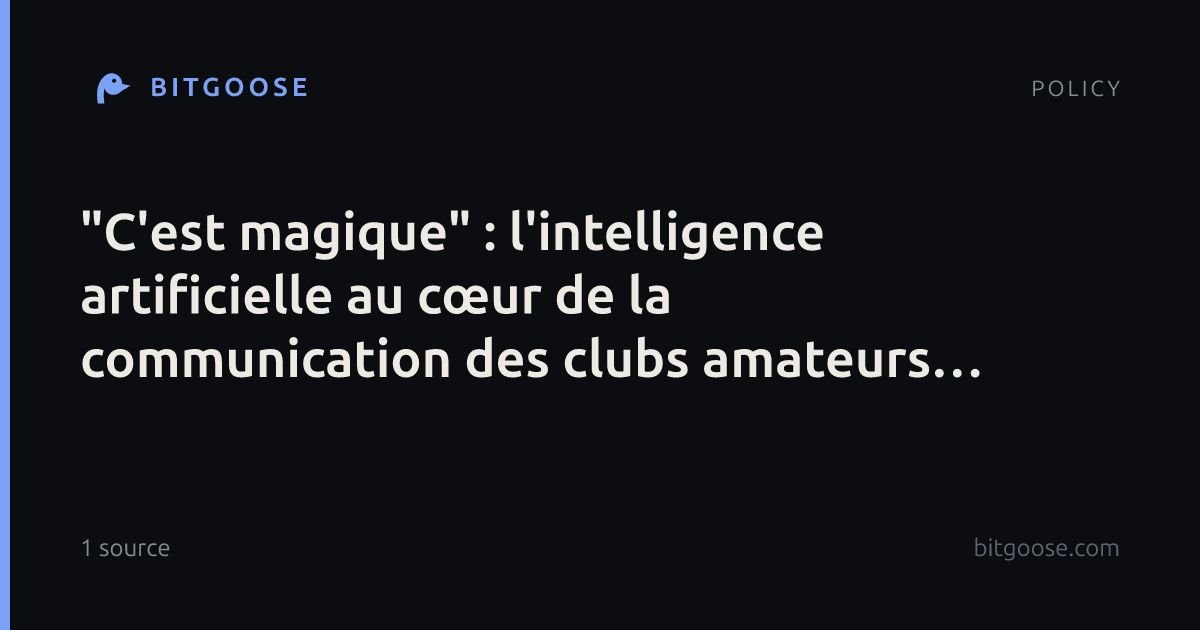 "C'est magique" : l'intelligence artificielle au cœur de la communication des clubs amateurs icaunais
