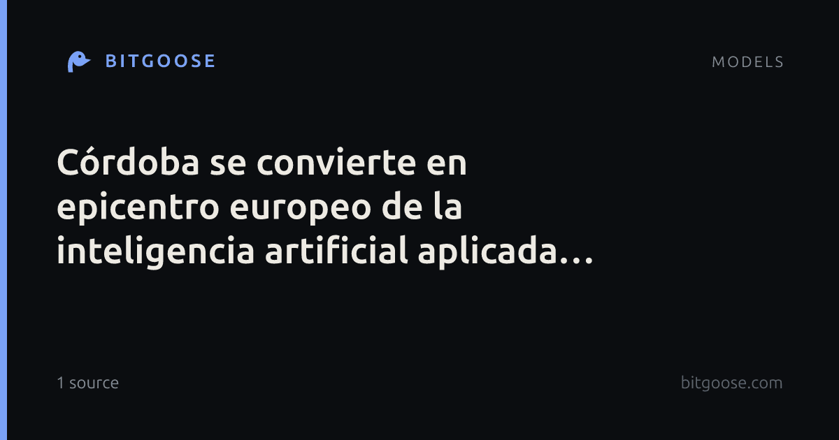 Córdoba se convierte en epicentro europeo de la inteligencia artificial aplicada al campo
