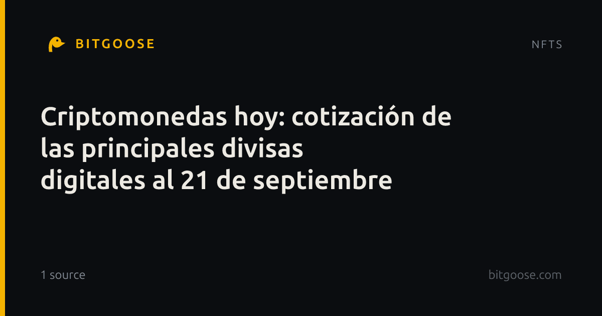 Criptomonedas hoy: cotización de las principales divisas digitales al 21 de septiembre