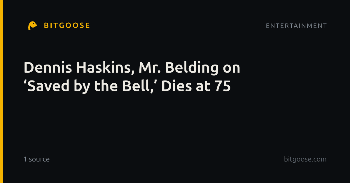 Dennis Haskins, Mr. Belding on ‘Saved by the Bell,’ Dies at 75