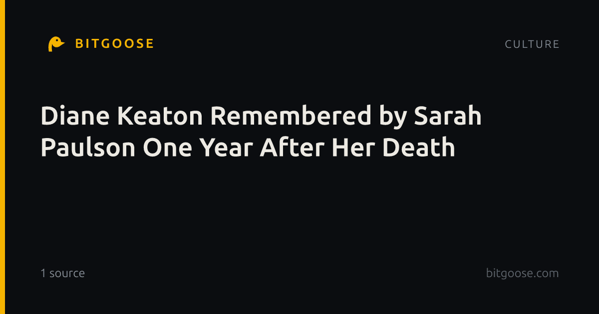 Diane Keaton Remembered by Sarah Paulson One Year After Her Death