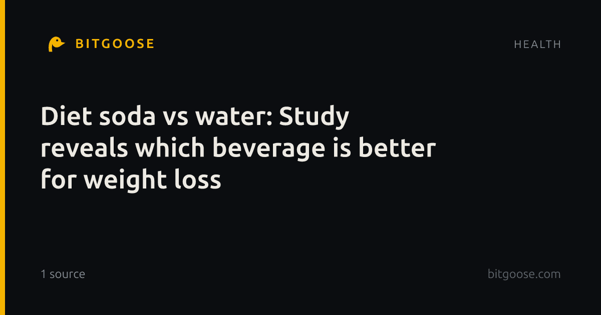Diet soda vs water: Study reveals which beverage is better for weight loss