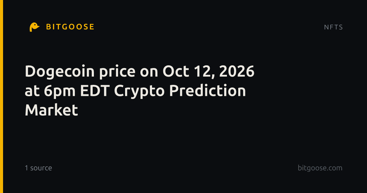 Dogecoin price on Oct 12, 2026 at 6pm EDT Crypto Prediction Market
