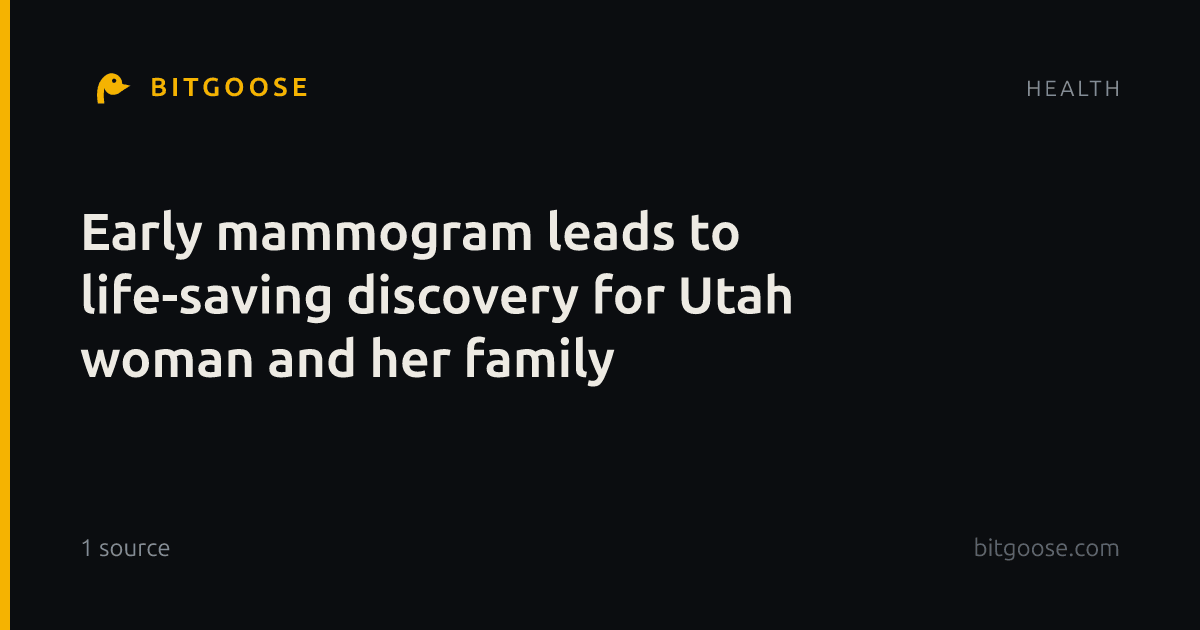 Early mammogram leads to life-saving discovery for Utah woman and her family