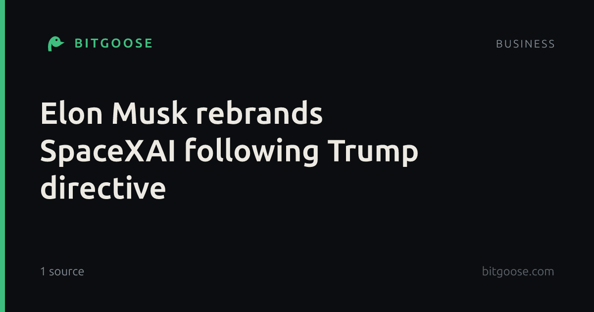 Elon Musk rebrands SpaceXAI following Trump directive