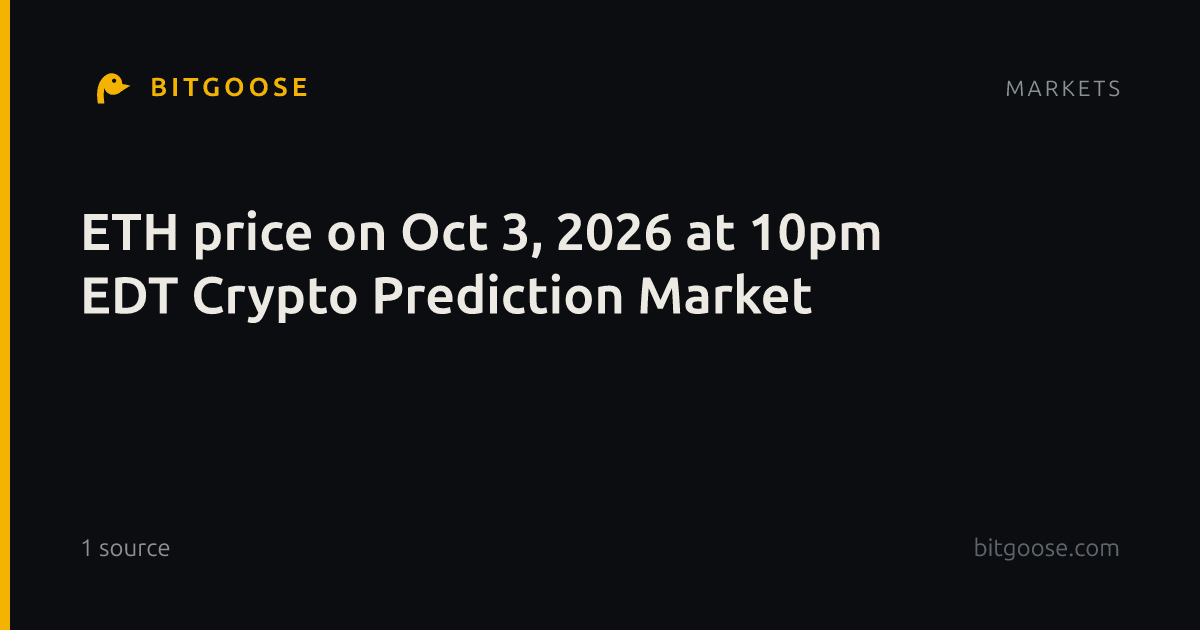 ETH price on Oct 3, 2026 at 10pm EDT Crypto Prediction Market