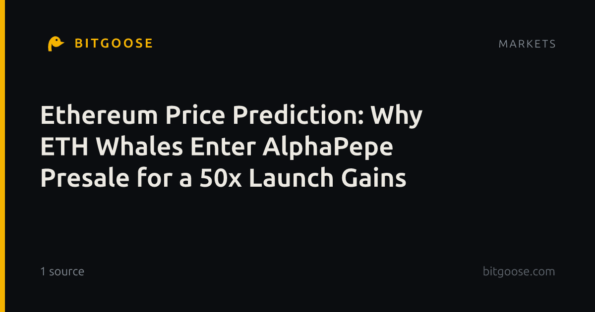 Ethereum Price Prediction: Why ETH Whales Enter AlphaPepe Presale for a 50x Launch Gains