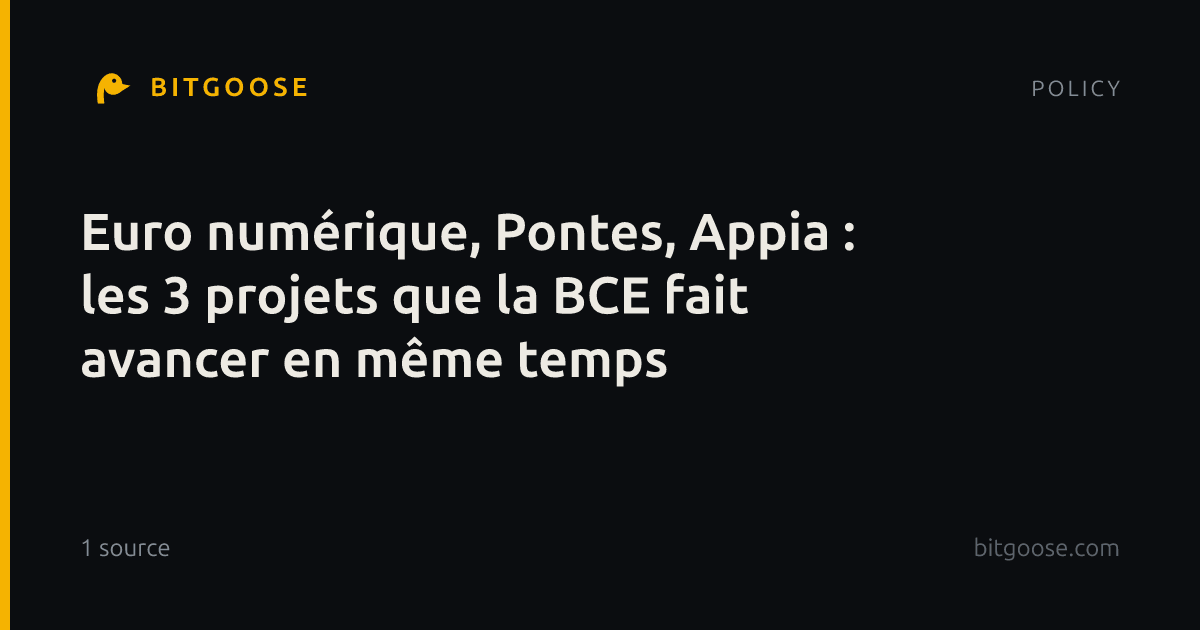 Euro numérique, Pontes, Appia : les 3 projets que la BCE fait avancer en même temps