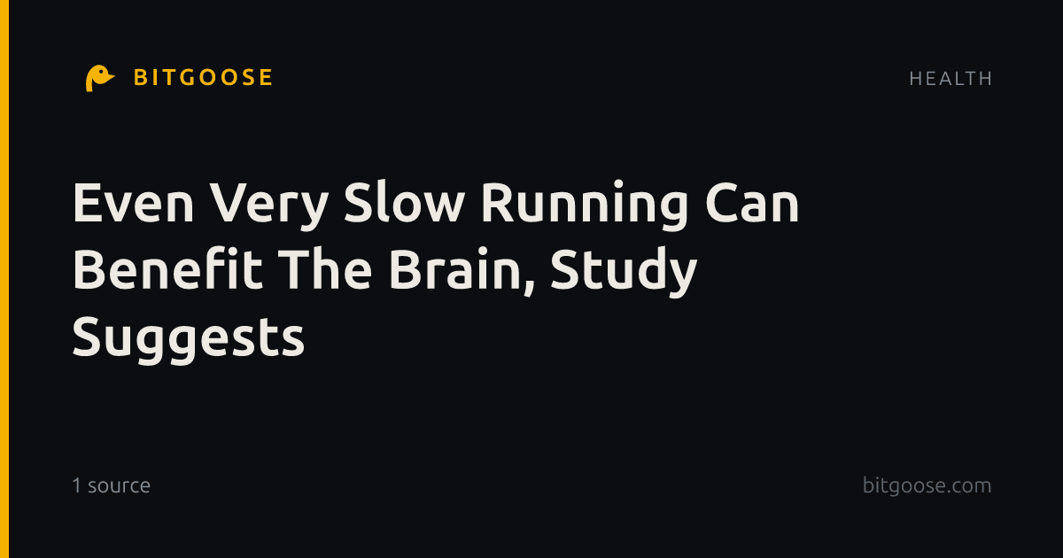 Even Very Slow Running Can Benefit The Brain, Study Suggests