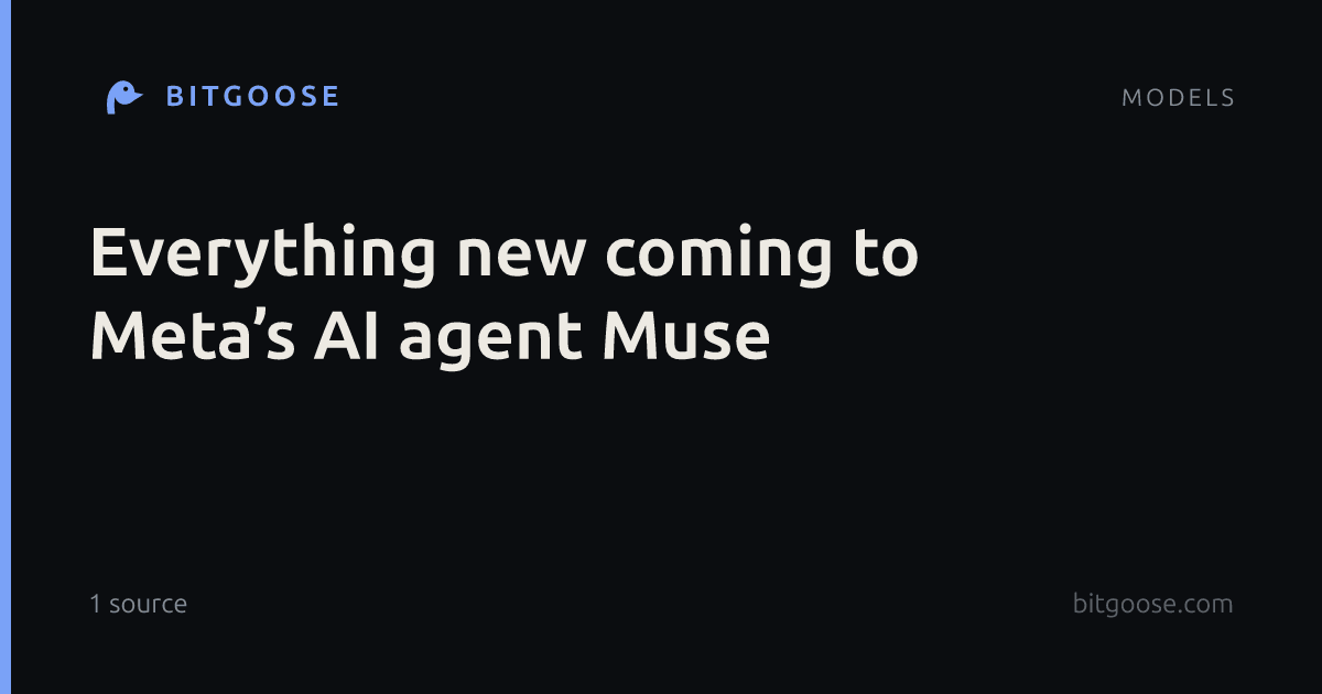Everything new coming to Meta’s AI agent Muse