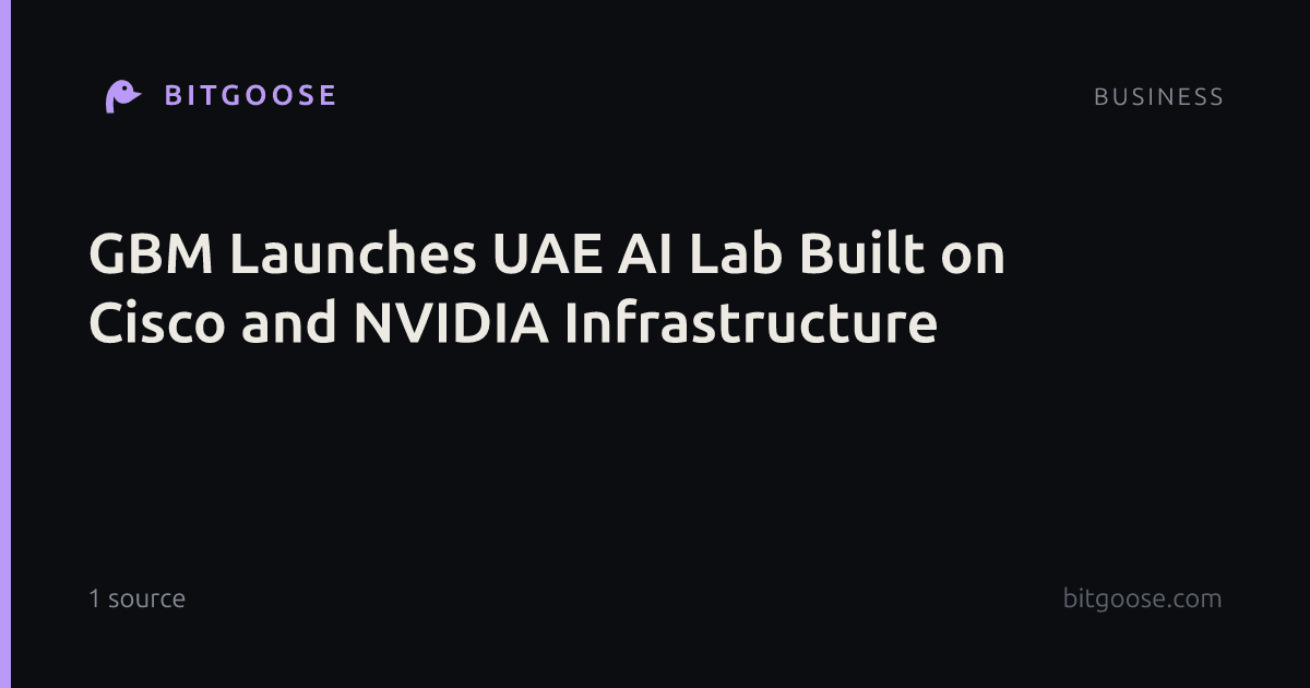 GBM Launches UAE AI Lab Built on Cisco and NVIDIA Infrastructure
