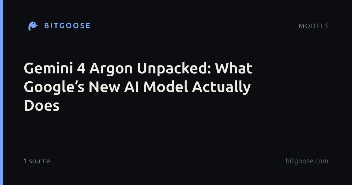 Gemini 4 Argon Unpacked: What Google’s New AI Model Actually Does