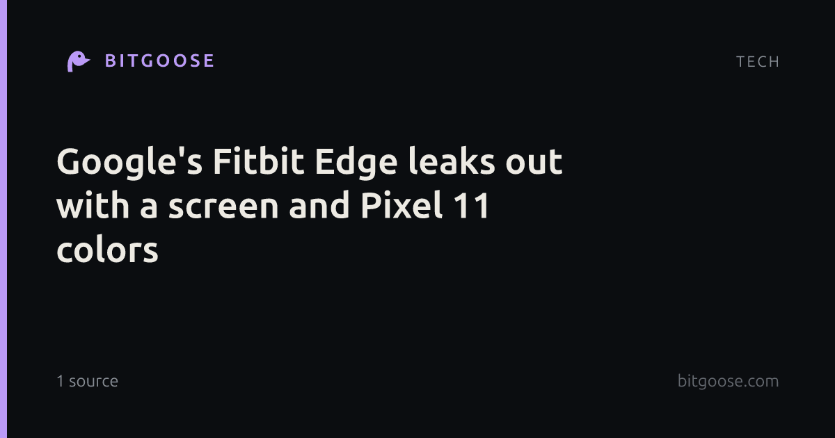Google's Fitbit Edge leaks out with a screen and Pixel 11 colors