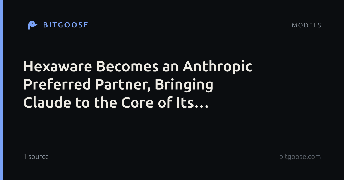 Hexaware Becomes an Anthropic Preferred Partner, Bringing Claude to the Core of Its AI-native Platforms