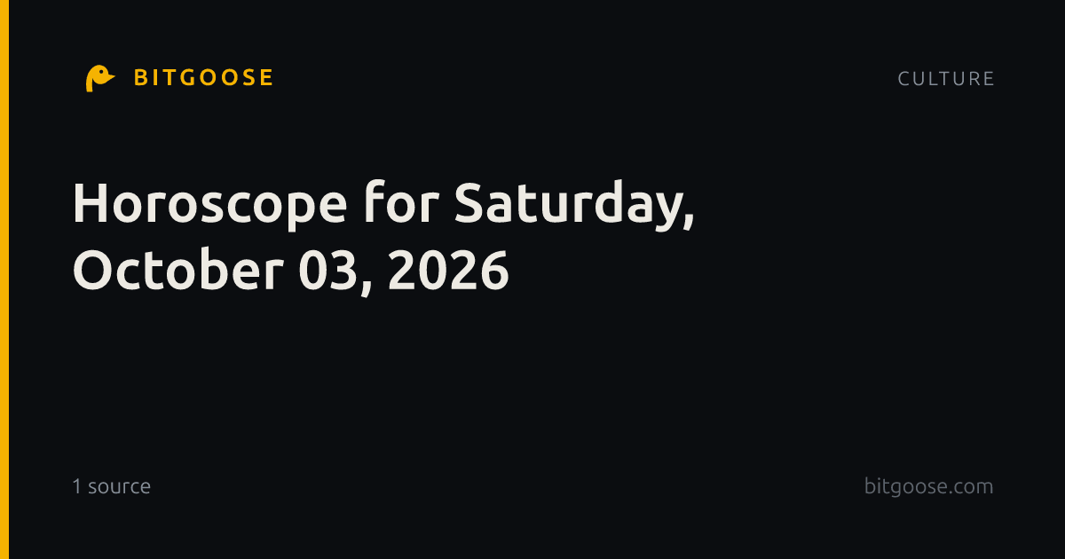 Horoscope for Saturday, October 03, 2026