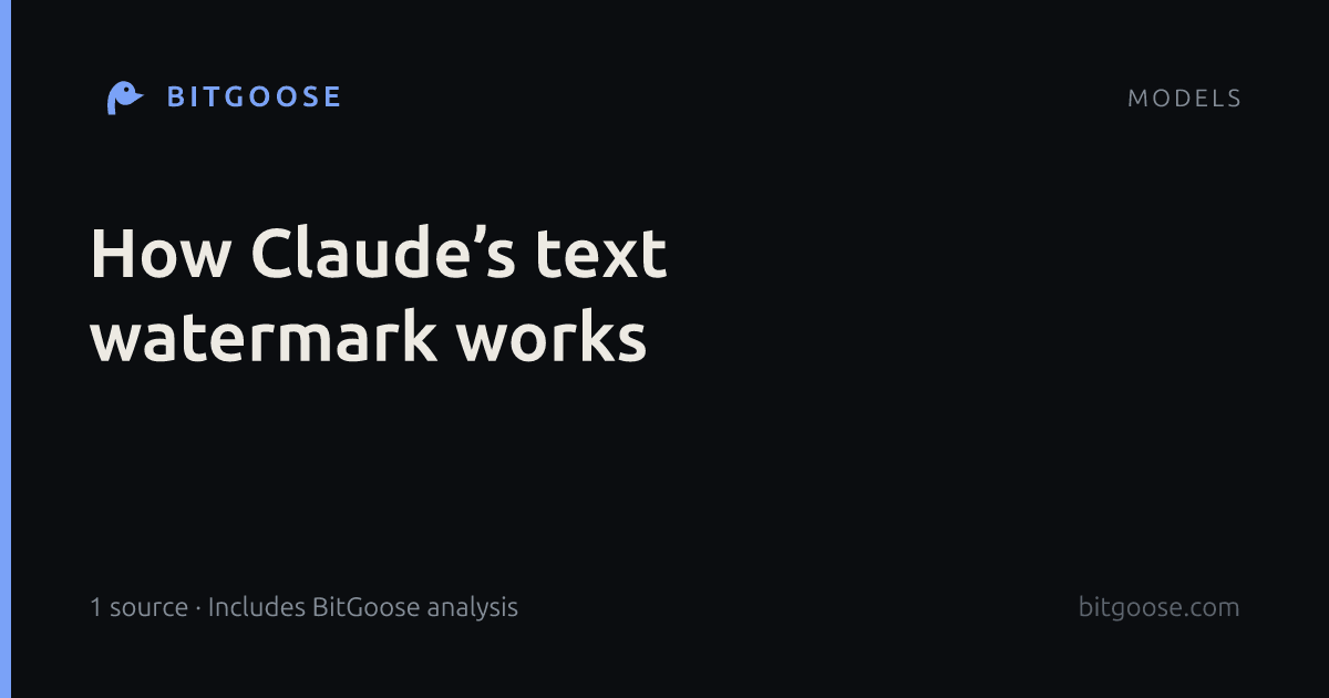 How Claude’s text watermark works