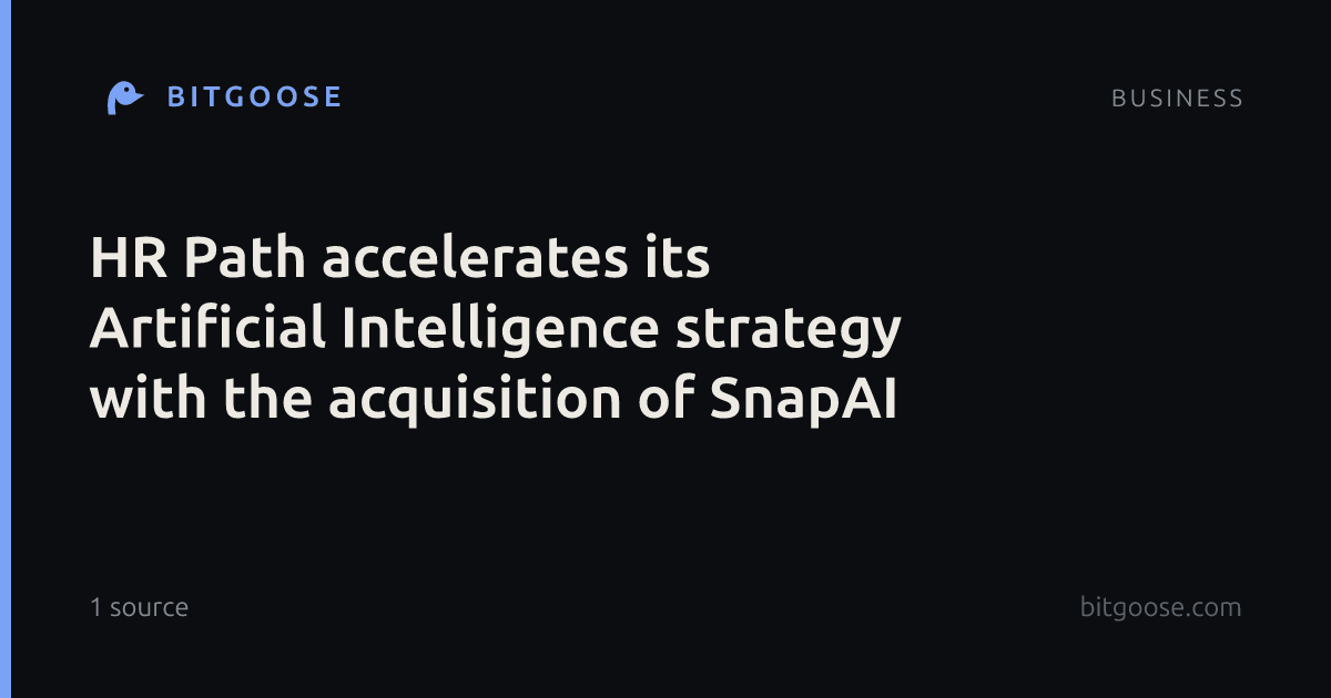 HR Path accelerates its Artificial Intelligence strategy with the acquisition of SnapAI