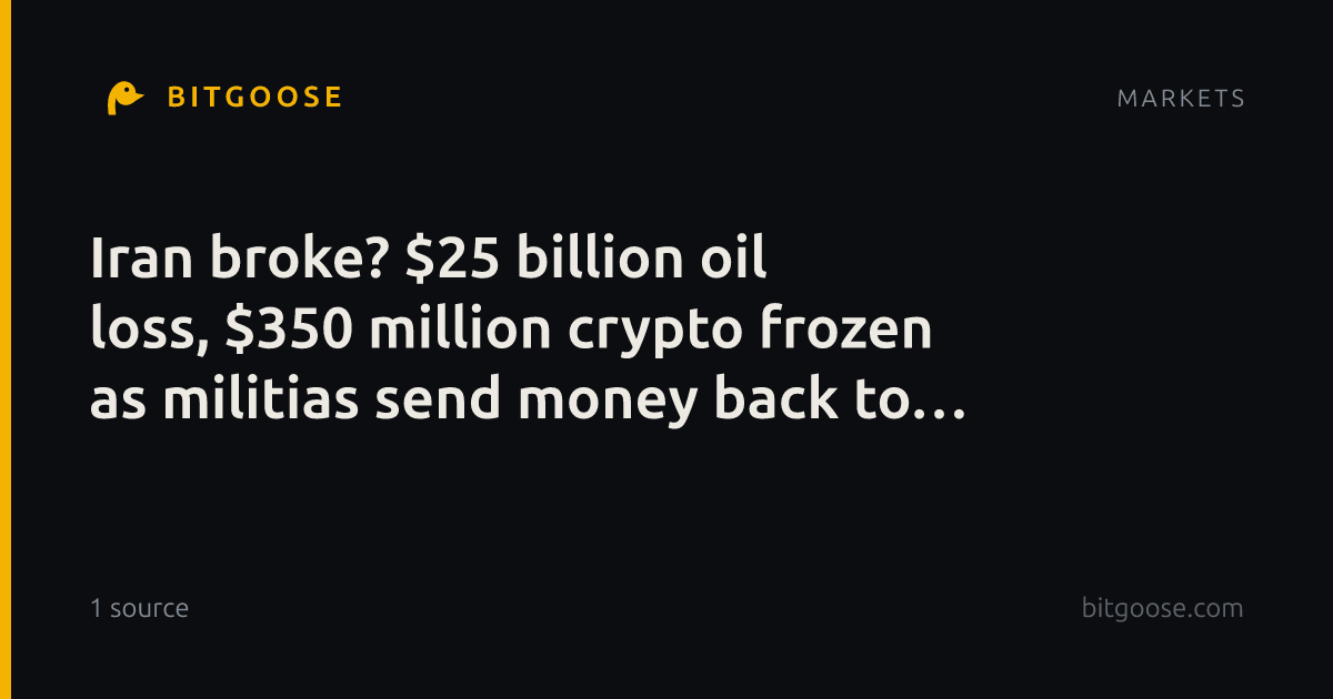 Iran broke? $25 billion oil loss, $350 million crypto frozen as militias send money back to IRGC, says US