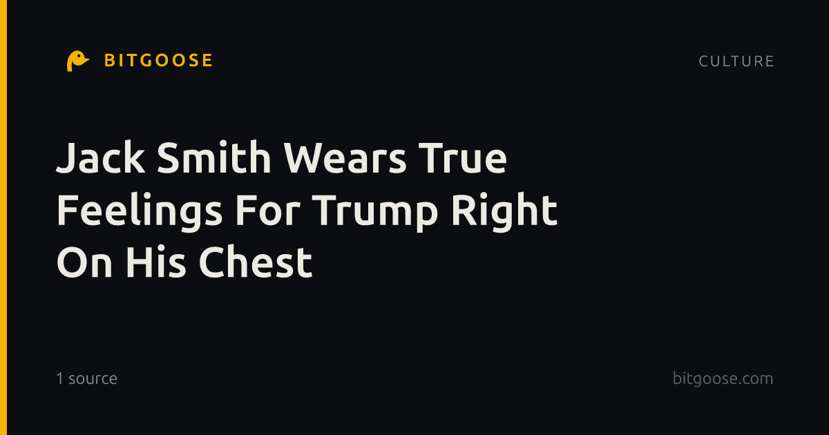 Jack Smith Wears True Feelings For Trump Right On His Chest