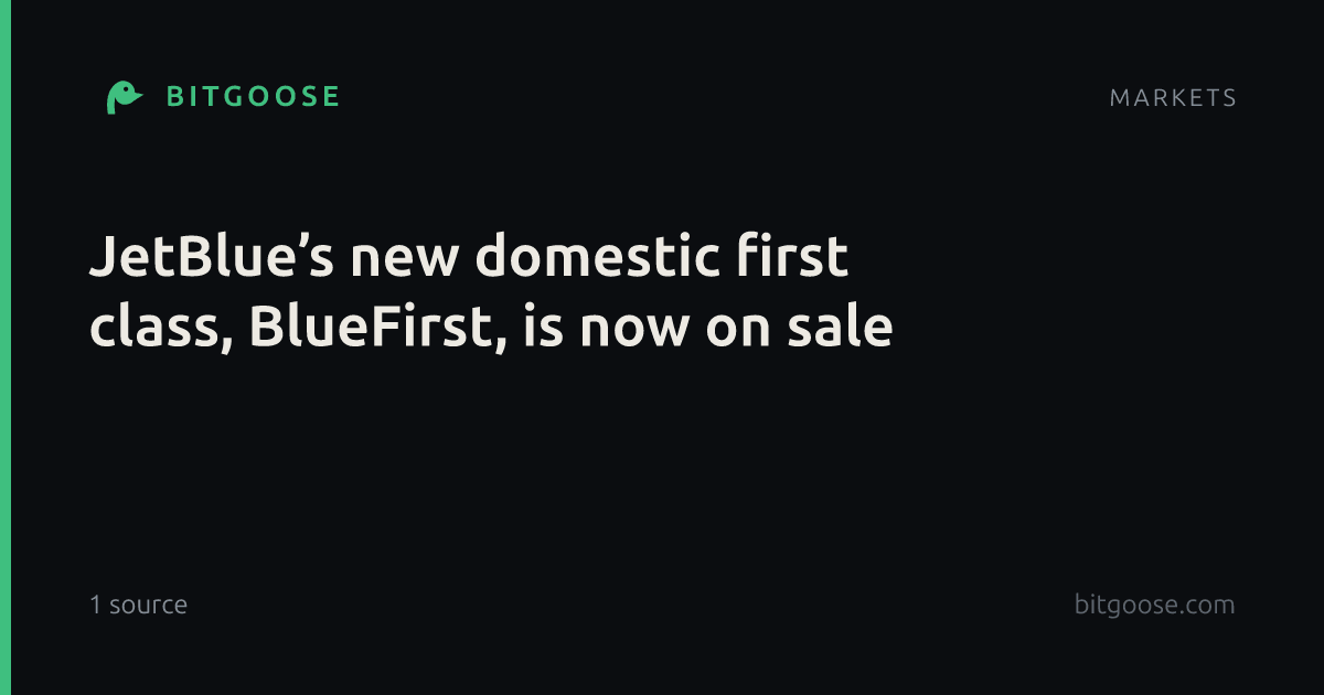 JetBlue’s new domestic first class, BlueFirst, is now on sale