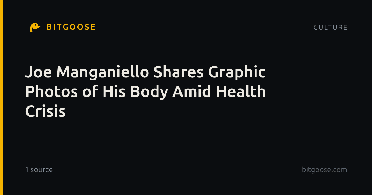 Joe Manganiello Shares Graphic Photos of His Body Amid Health Crisis