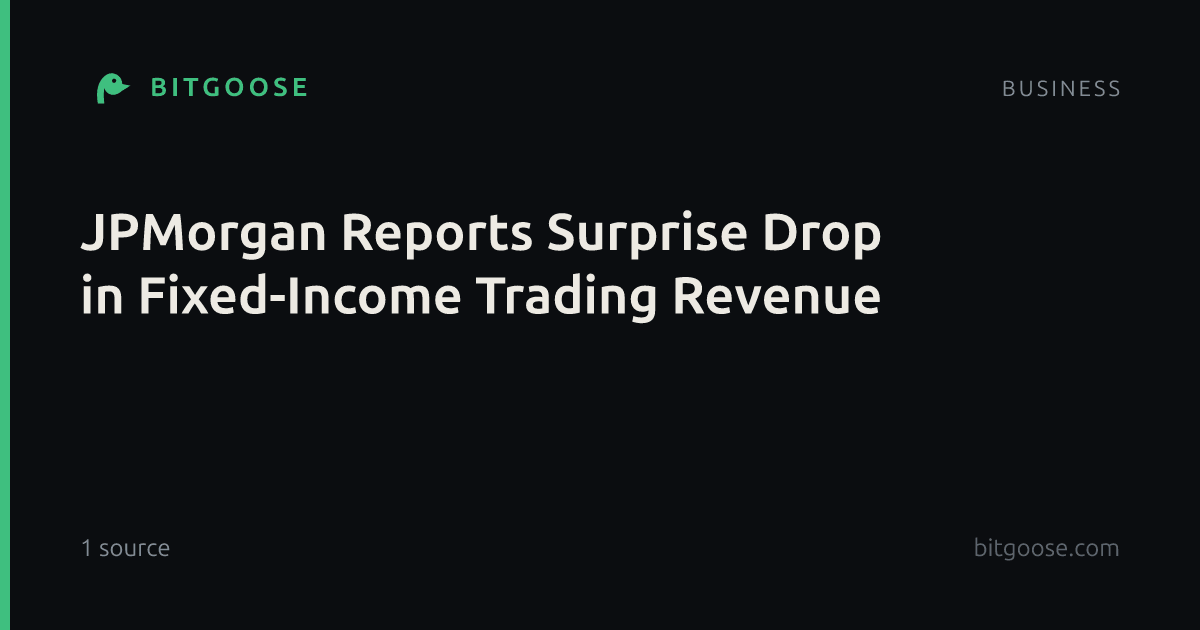 JPMorgan Reports Surprise Drop in Fixed-Income Trading Revenue