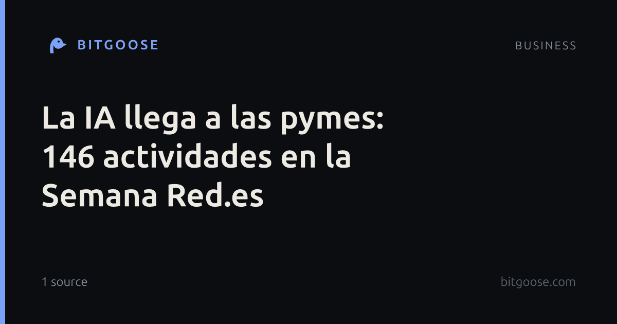 La IA llega a las pymes: 146 actividades en la Semana Red.es