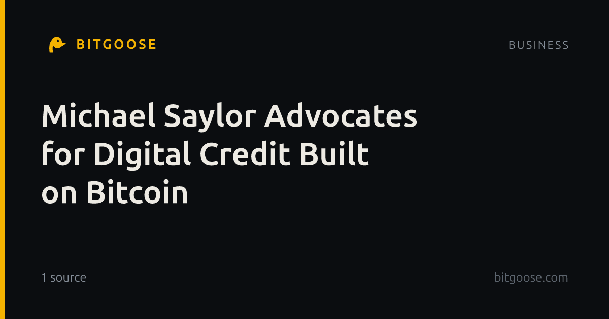 Michael Saylor Advocates for Digital Credit Built on Bitcoin