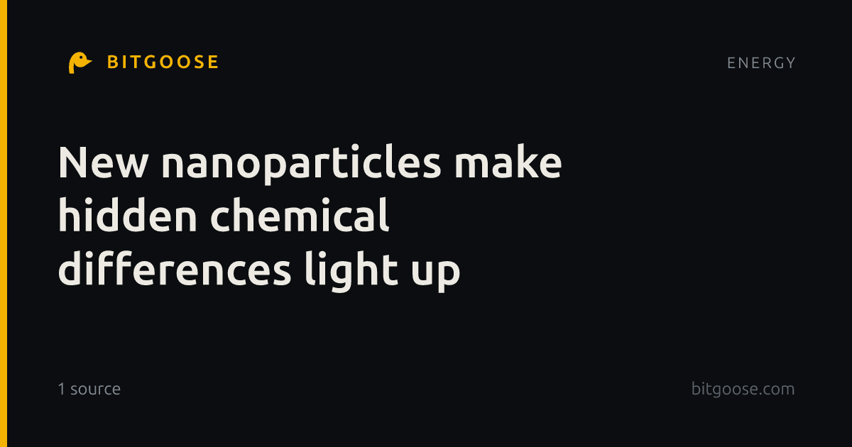 New nanoparticles make hidden chemical differences light up